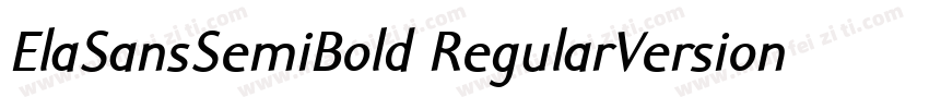 ElaSansSemiBold RegularVersion 410字体转换
